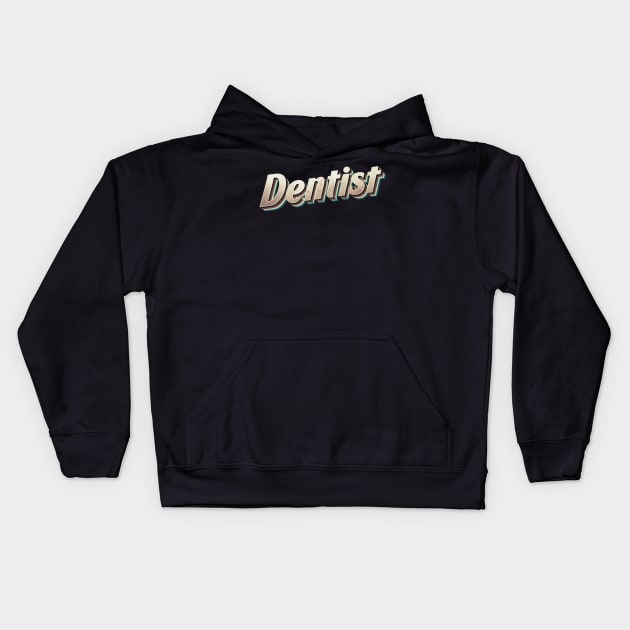 Retro dentist Kids Hoodie by Spaceboyishere